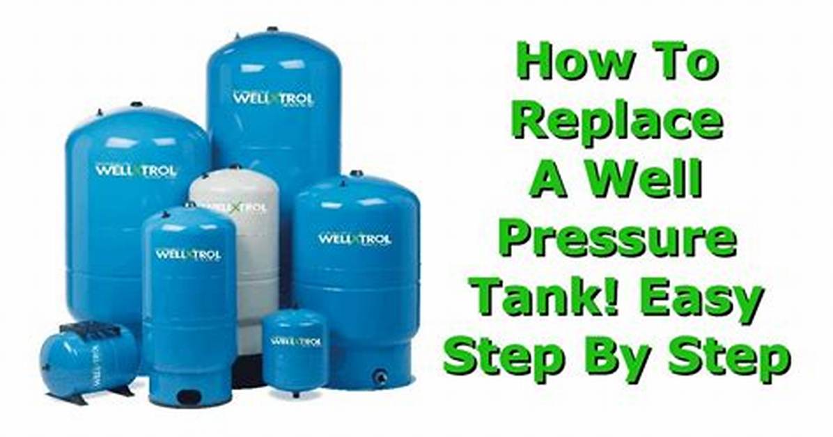How to Replace a Water Well Pressure