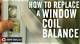 How to Replace Window Balance