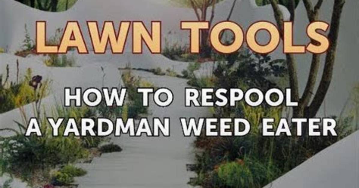 How to Respool a Yardman Weed