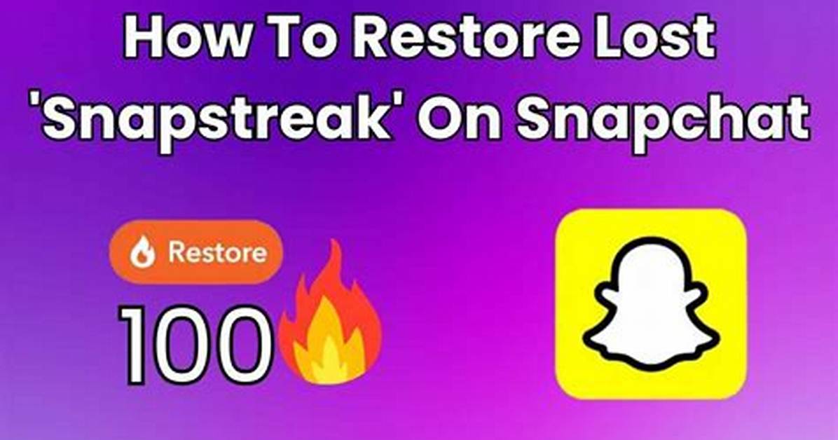 How to Restore Snapstreak: a Complete Guide to Recovering Your Streaks