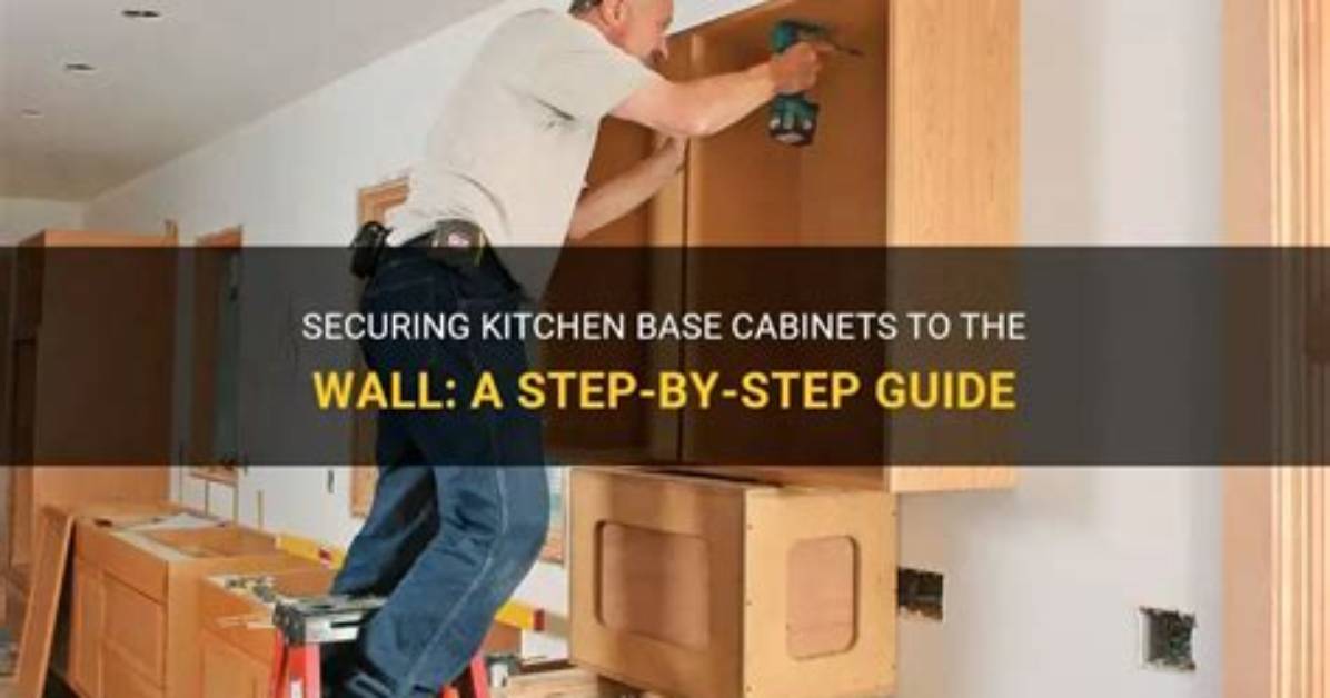 How to Secure Kitchen Cabinets to The
