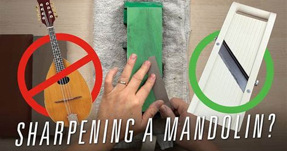 How to Sharpen a Mandoline
