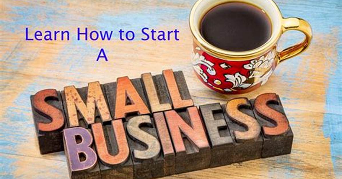 How to Start a Small