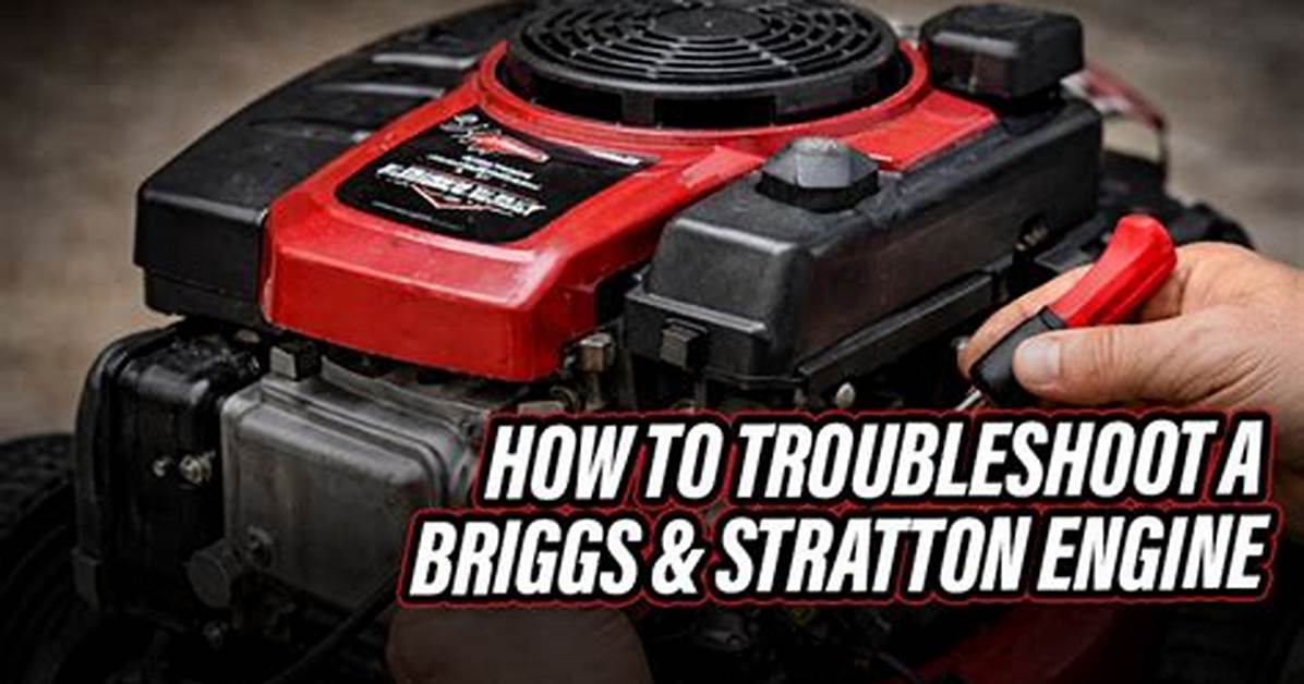 How to Troubleshoot Briggs Stratton Black