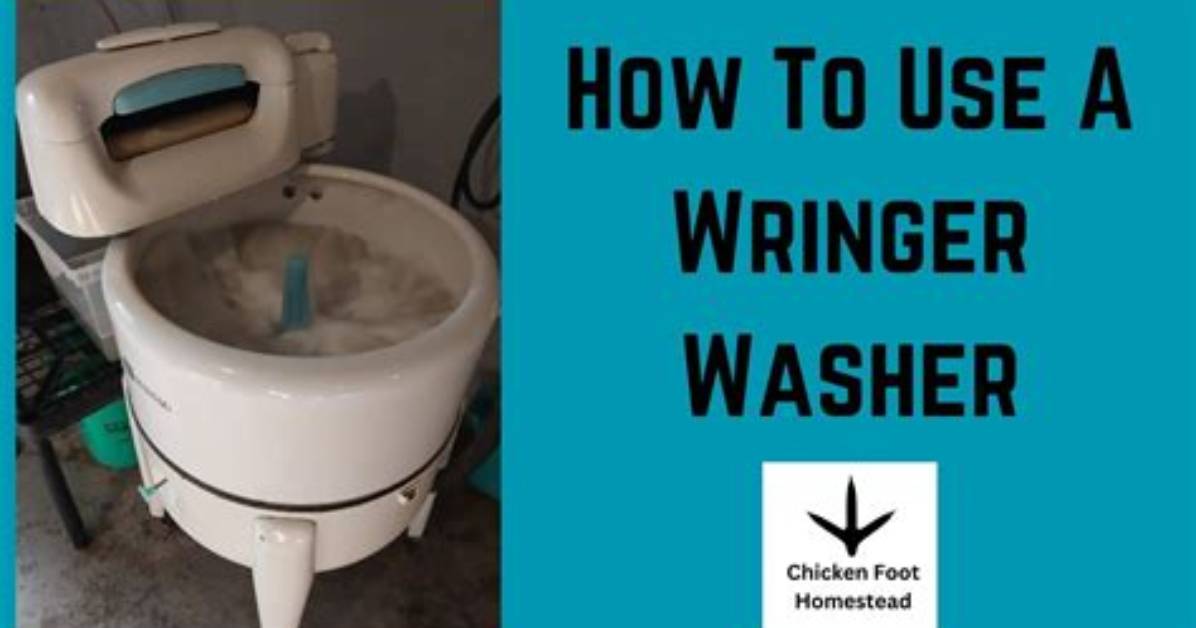 How to Use a Wringer Washing