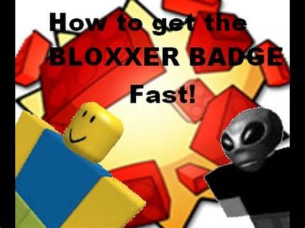 【How-To】What Is the Bloxxer Badge