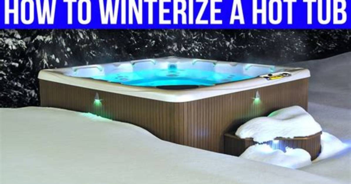 How to Winterize Hot