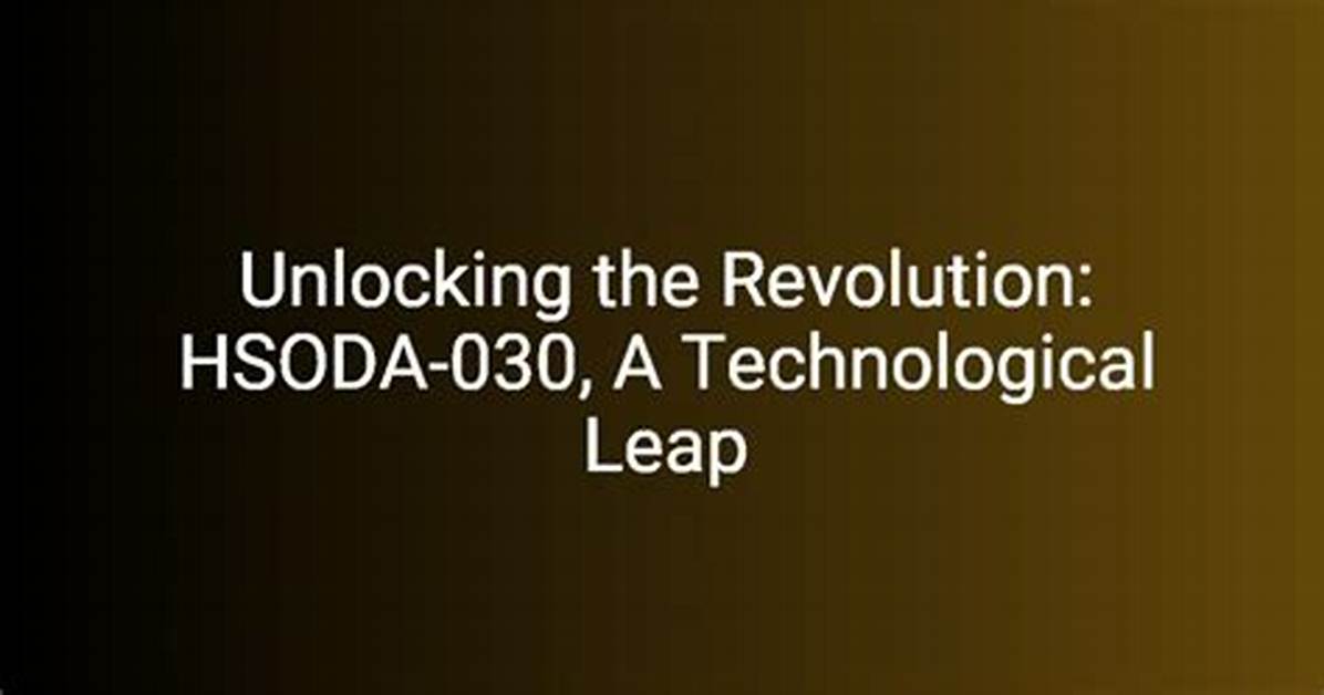 Hsoda-064: Unlocking the Secrets Behind the Viral Sensation