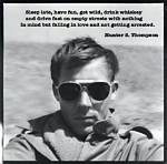Hunter S Thompson Quotes on Life