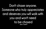 I Don't Chase Anyone Quotes: Embracing Self-Worth and Independence
