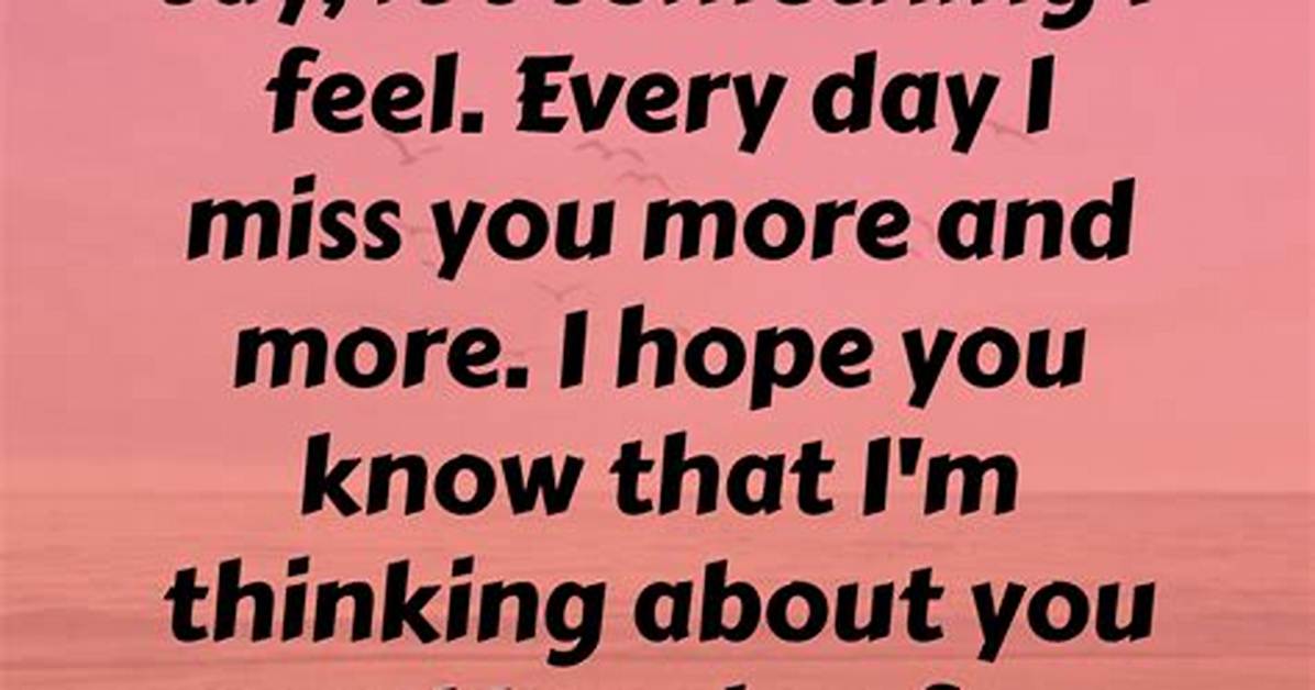 I Miss You Text for Him