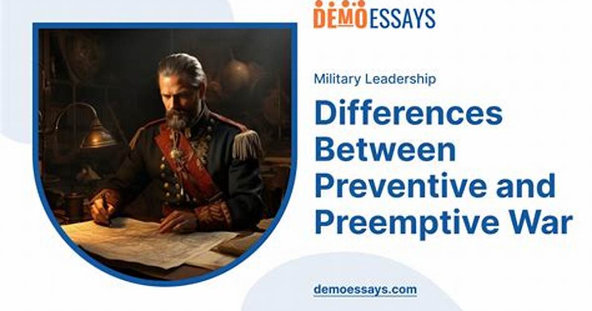 In a Preemptive War?