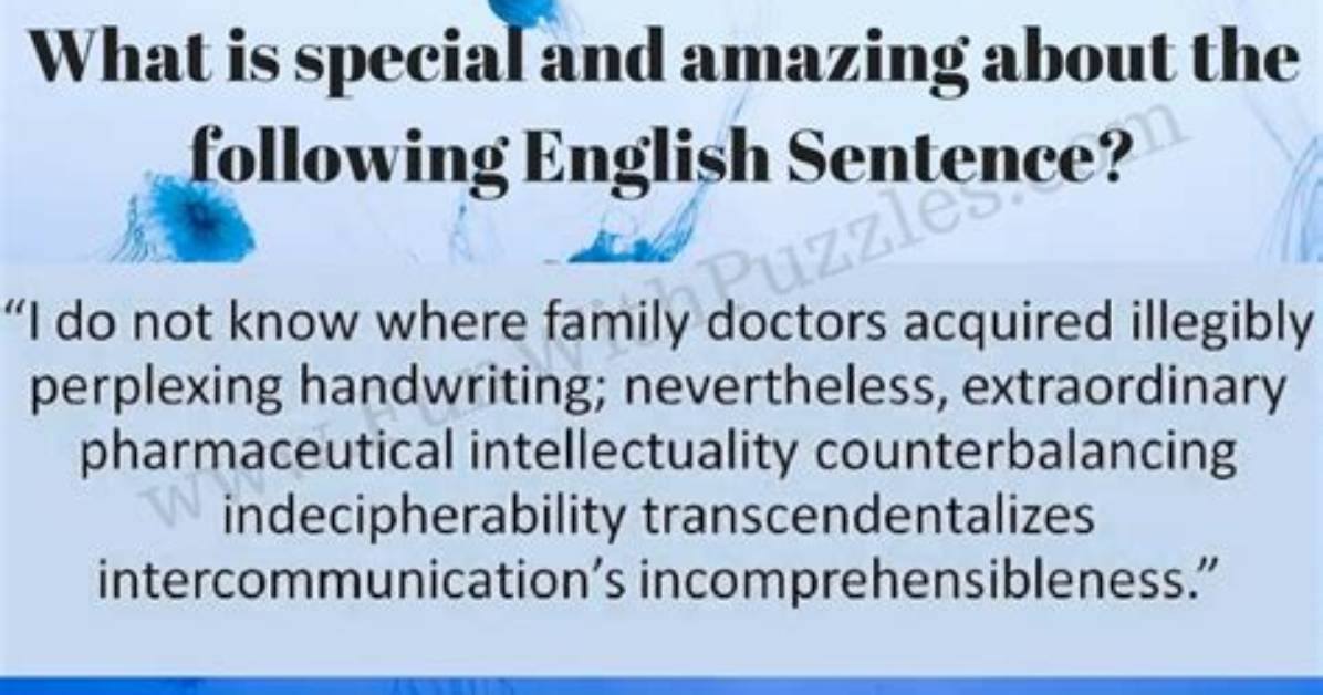 Incomprehensibleness in a Sentence?