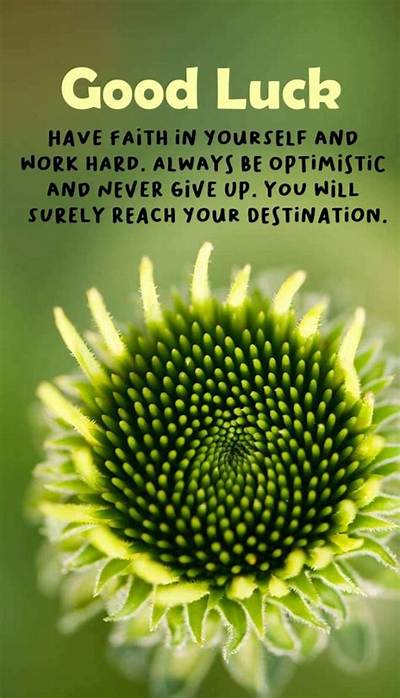 Inspirational Good Luck Quotes, Sayings, Wishes and Messages