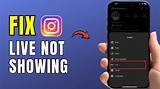 Instagram Live Not Showing up: Troubleshooting Tips and Solutions