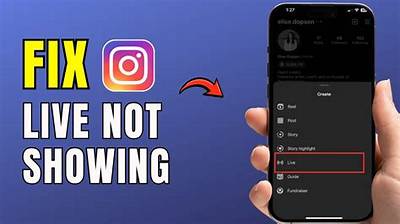 Instagram Live Not Showing up: Troubleshooting Tips and Solutions