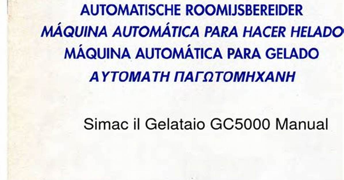 Instructions for the Simac Gelataio