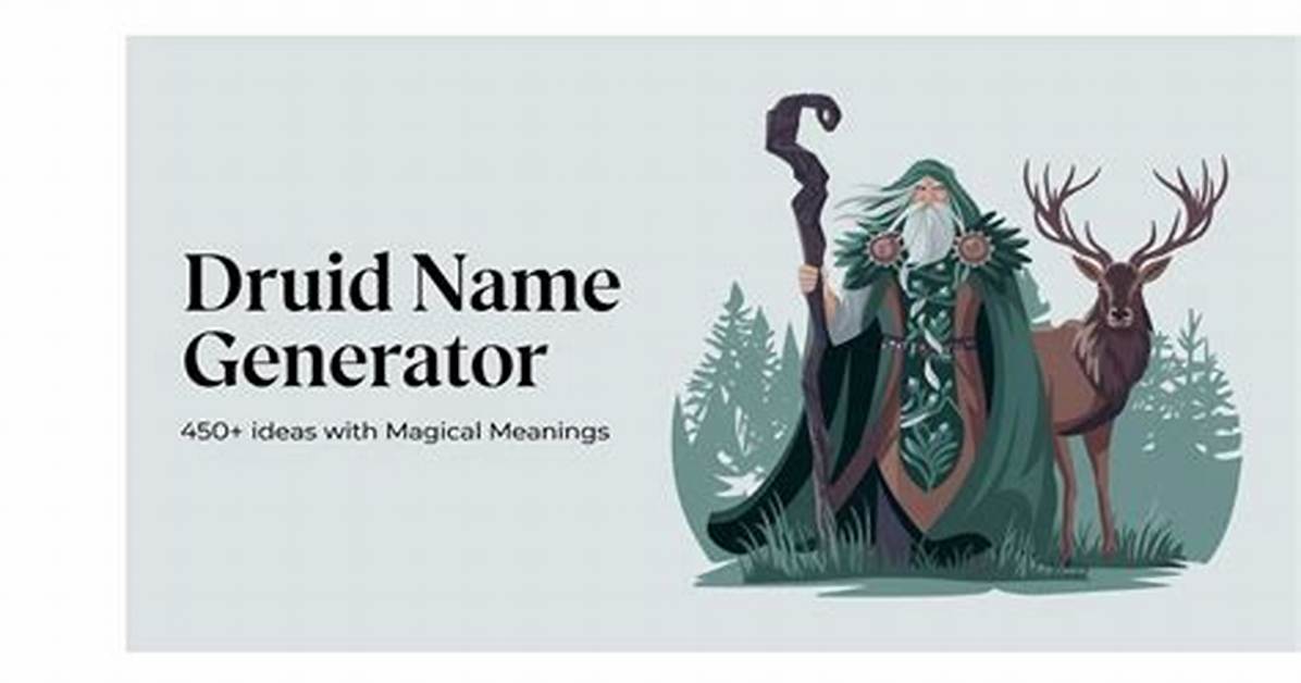 Intriguing Druid Mythological Names: Exploring Ancient Wisdom