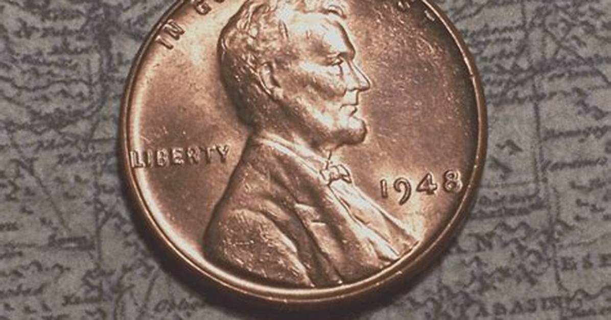 Is a 1948 Penny Worth Any Money?