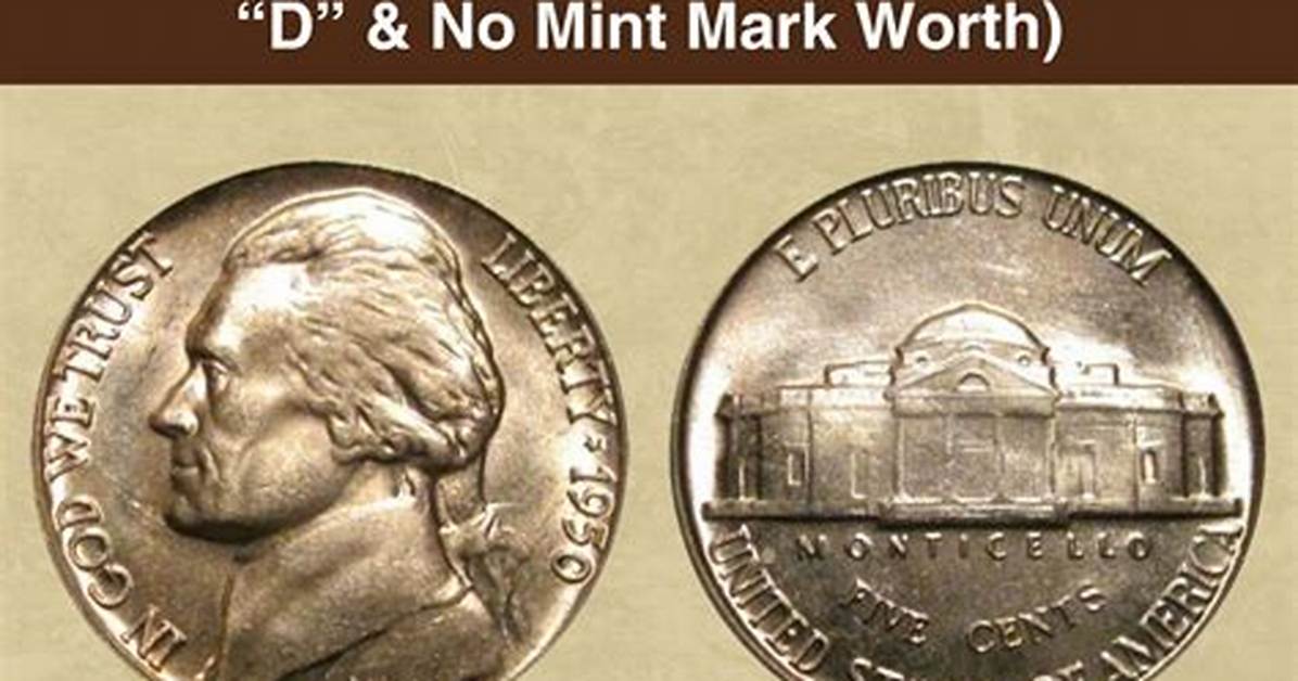 Is a Nickel from 1950 Worth Anything?