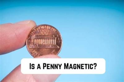 Is a Penny Magnetic or Not?