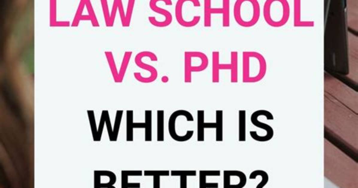 Is a Phd Harder Than Law School?