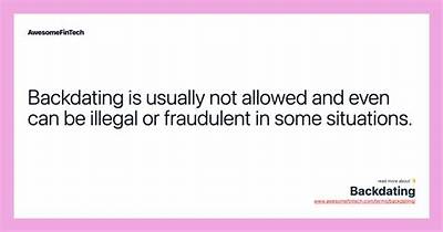 Is Backdating a Document Illegal?
