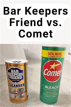 Is Bar Keepers Friend the Same as Comet?