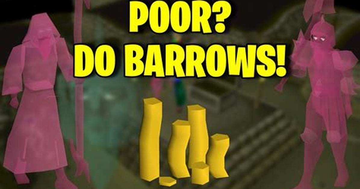 Is Barrows Worth Doing Osrs?