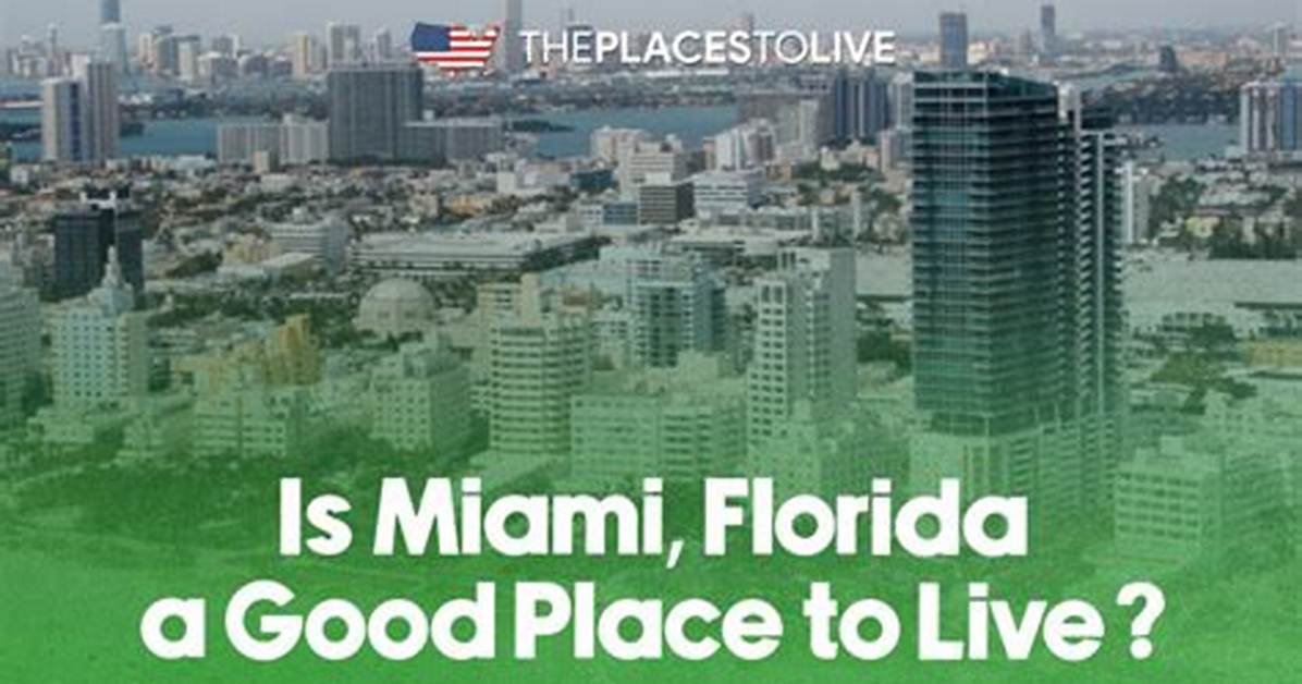 Is Florida a Good Place to Live?