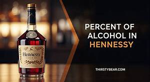 Is Hennessy Stronger Than Vodka?