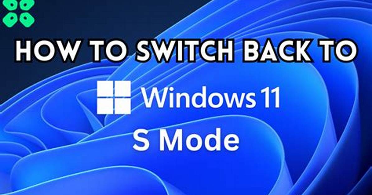 Is It Safe to Switch Windows 11?