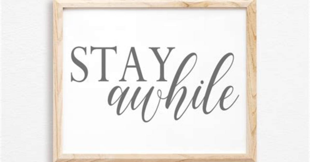 Is It Stay Awhile or Stay a While?
