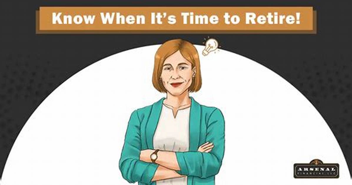 Is It Time to Retire in 2020?