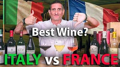 Is Italian Wine Better Than French?