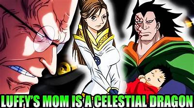 Is Luffy Mom a Celestial Dragon?