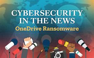 Is Onedrive Vulnerable to Ransomware?