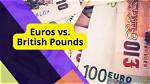 Is Pound Sterling the Same as Euro?