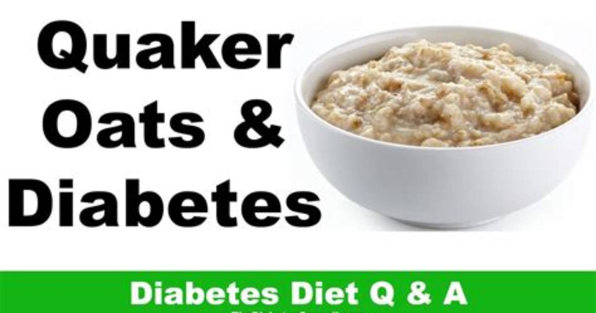 Is Quaker Oats Good for Diabetes?