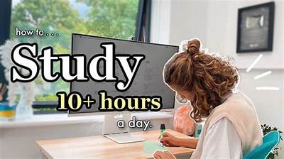 Is Studying 10 Hours a Day Too Much?