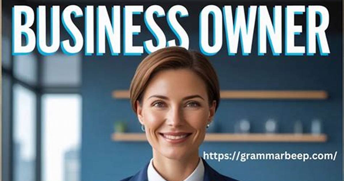 Is the Owner of a Business Considered an Employee?
