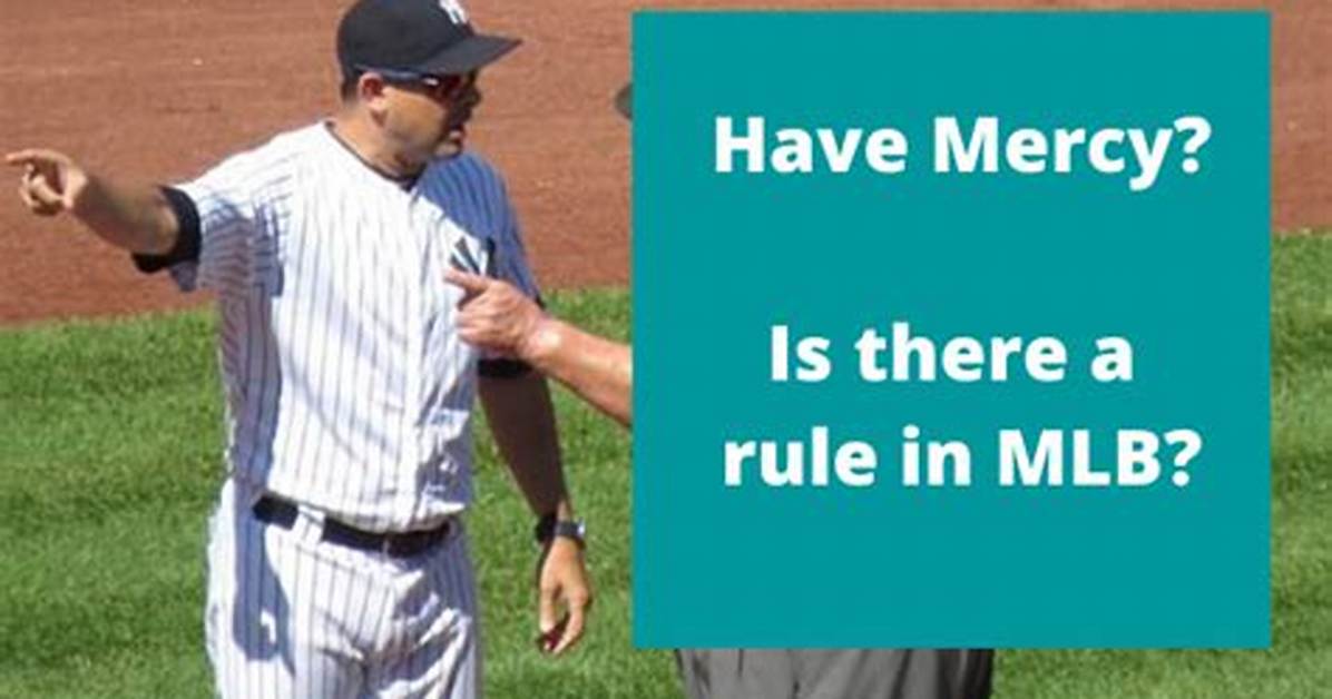 Is There a Mercy Rule in Major League Baseball?