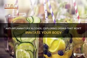 Is There Any Alcohol That Is Anti-Inflammatory?