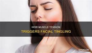 Is Tingling in the Face Serious?