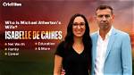 Isabelle De Caires (Michael Atherton Wife) Wiki, Bio, Age, Height, Weight, Husband, Net Worth, Facts