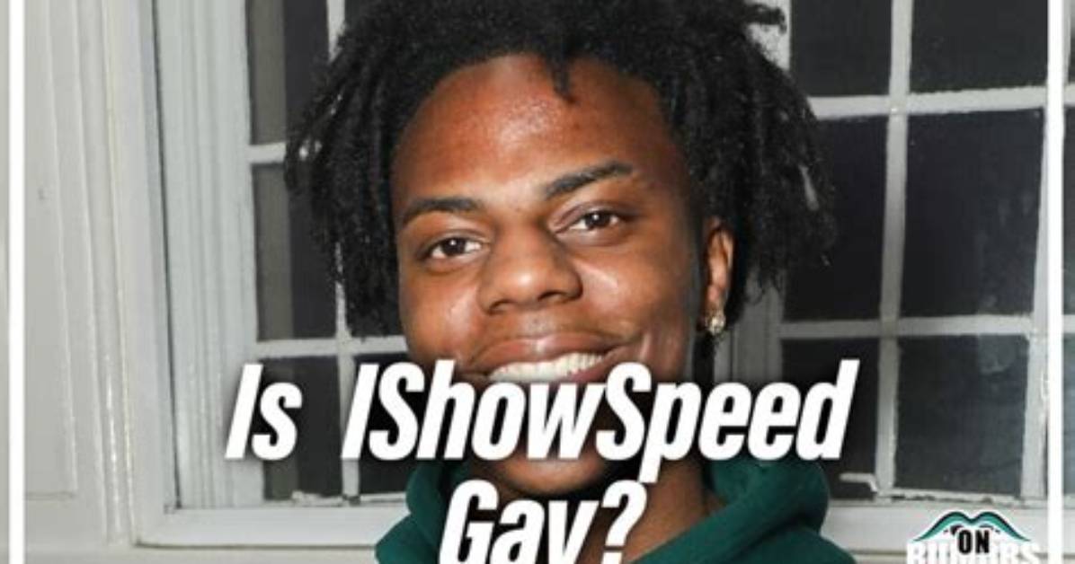 Ishowspeed Sexuality Gay Rumors Is He
