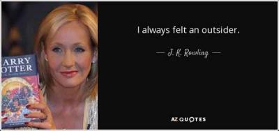 J. K. Rowling: 'I Always Felt an Outsider.'