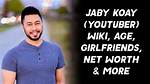 Jaby Koay (Youtuber) Wikipedia, Bio, Age, Height, Weight, Girlfriend, Net Worth, Facts
