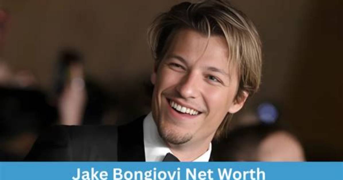 Jake Bongiovi Net