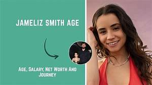 Jameliz Smith: Unveiling the Journey of a Remarkable Personality